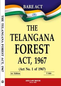 The Telangana Forest Act, 1967, 1st Edition 2025-26